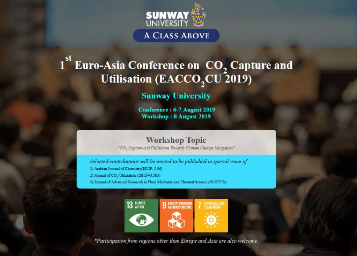 1st Euro-Asia Conference on CO2 Capture and Utilisation (EACCO2CU 2019) 