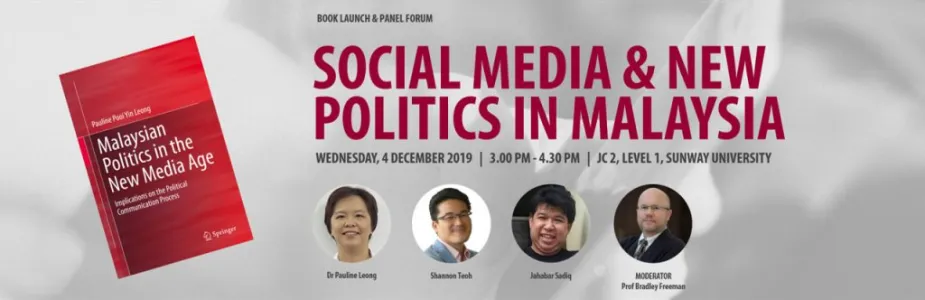 Social Media and New Politics in Malaysia: Forum and Book Launch