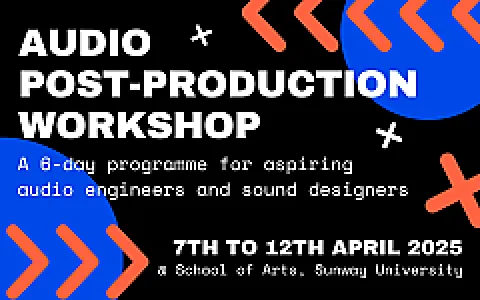 Audio Post-Production Workshop - 6-Day Workshop for Beginners