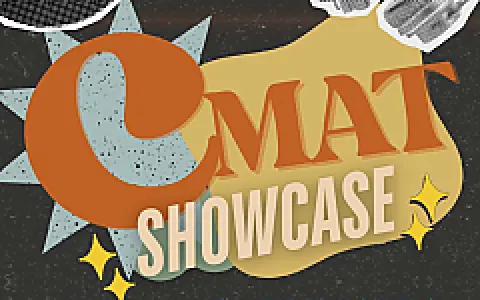 CMAT Showcase