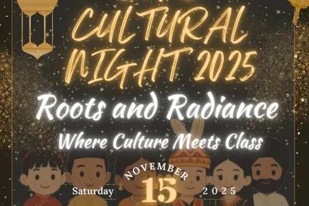 You're Invited: SFNC Cultural Night 2025, Roots and Radiance: Where Culture Meets Class.