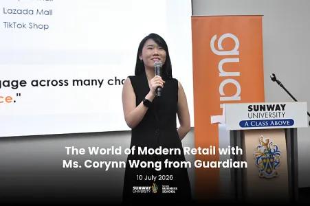 The World of Modern Retail with Ms Corynn Wong from Guardian