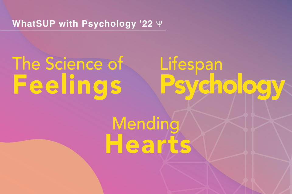 WhatSUP with Psychology '22 - It’s a Wrap!